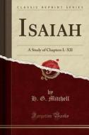 Isaiah di H G Mitchell edito da Forgotten Books