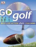 Go Golf di Gavin Newsham edito da Penguin Books Ltd