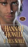 If He's Noble di Hannah Howell edito da Kensington Publishing