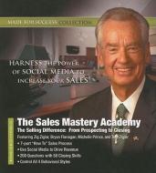 The Sales Mastery Academy: The Selling Difference: From Prospecting to Closing edito da Blackstone Audiobooks