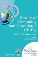 History of Computing and Education 3 (HCE3) edito da Springer US