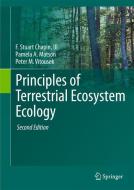 Principles of Terrestrial Ecosystem Ecology di F Stuart Chapin Iii, Pamela A. Matson, Peter Vitousek edito da Springer New York