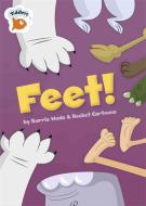 Tiddlers: Feet! di Barrie Wade edito da Hachette Children's Group