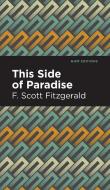 This Side of Paradise di F. Scott Fitzgerald edito da MINT ED