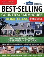 Lowe's Best-Selling Country & Farmhouse Home Plans edito da Creative Homeowner