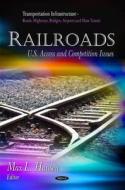 Railroads edito da Nova Science Publishers Inc