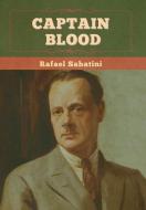 Captain Blood di Rafael Sabatini edito da BIBLIOTECH PR