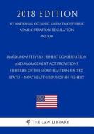 MAGNUSON-STEVENS FISHERY CONSE di The Law Library edito da INDEPENDENTLY PUBLISHED