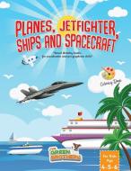 Planes Jetfighters Ships And Spacecraft di THE GREEN BROTHERS edito da Lightning Source Uk Ltd