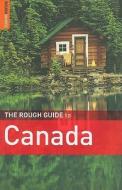 The Rough Guide To Canada di Tim Jepson, Phil Lee, Christian Williams, Annelise Sorensen, Stephen Keeling, Steven Horak edito da Penguin Books Ltd