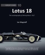 Lotus 18 di Ian Wagstaff edito da Porter Press International