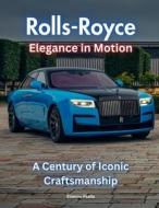 Rolls-Royce di Etienne Psaila edito da Independently Published