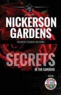 Secrets in the Gardens di Cj Miller edito da Rhea Leto Media Group