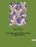 Freuden und Leiden eines Vielgelesenen di Karl May edito da Culturea