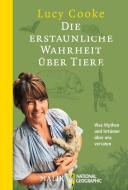 Die erstaunliche Wahrheit über Tiere di Lucy Cooke edito da Piper Verlag GmbH