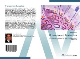 IT Investment Evaluation di Uwe Wohlfahrt edito da AV Akademikerverlag