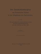 Der Steinkohlenbergbau des Preussischen Staates in der Umgebung von Saarbrücken di Egon Müller edito da Springer Berlin Heidelberg
