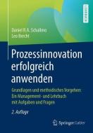 Prozessinnovation erfolgreich anwenden di Daniel R. A. Schallmo, Leo Brecht edito da Springer-Verlag GmbH