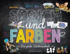 Strich und Farben - Die große Zeichenschule edito da FISCHER Sauerländer