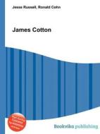James Cotton di Jesse Russell, Ronald Cohn edito da Book On Demand Ltd.