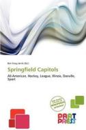 Springfield Capitols edito da Crypt Publishing