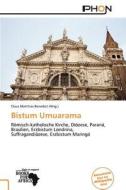 Bistum Umuarama edito da Phon