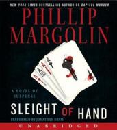 Sleight of Hand di Phillip Margolin edito da HarperAudio