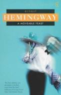 A Moveable Feast di Ernest Hemingway edito da Random House UK Ltd