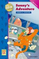 Up and Away Readers: Level 5: Sunny's Adventure di Terence G Crowther edito da OUP Oxford