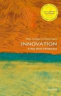 Innovation: A Very Short Introduction di Mark Dodgson, David Gann edito da Oxford University Press