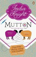 Mutton di India Knight edito da Penguin Books Ltd