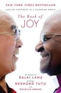 The Book of Joy di Dalai Lama, Desmond Tutu, Douglas Carlton Abrams edito da Random House LCC US