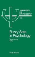 Advances in Psychology V56 di Tamas Zetenyi, T. Zetenyi T., Zetenyi T. edito da ELSEVIER
