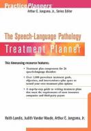 The Speech-Language Pathology Treatment Planner di Keith Landis, Judith Vander Woude, Arthur E. Jr. Jongsma edito da John Wiley & Sons