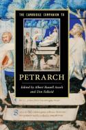 The Cambridge Companion to Petrarch di Albert Russell Ascoli edito da Cambridge University Press