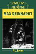 Max Reinhardt di J. L. Styan, John L. Styan edito da Cambridge University Press