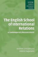 The English School of International Relations di Andrew Linklater, Hidemi Suganami edito da Cambridge University Press