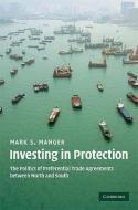 Investing in Protection di Mark S. Manger edito da Cambridge University Press