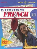 Discovering French Bleu di Jean-Paul Valette, Rebecca M. Valette edito da Holt McDougal