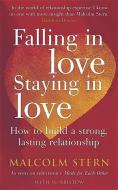 Falling In Love, Staying In Love di Malcolm Stern, Sujata Bristow edito da Little, Brown Book Group