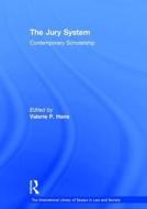 The Jury System di Valerie P. Hans edito da Routledge
