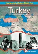 Turkey di Heather Lehr Wagner edito da Chelsea House Publications