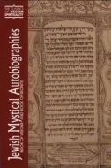 Jewish Mystical Autobiographies: Book of Visions and Book of Secrets di Hayyim Ben Joseph Vital, Isaac Judah Jehiel Safrin edito da Paulist Press
