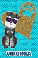 Schnauzer Life Virginia: College Ruled Composition Book Diary Lined Journal Blue di Foxy Terrier edito da INDEPENDENTLY PUBLISHED