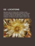 Oz - Locations: Amaland, Arch Of Phinis, di Source Wikia edito da Books LLC, Wiki Series