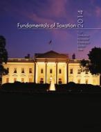 Fundamentals of Taxation 2014 Edition with Taxact Software CD-ROM + Connect Access Card di Ana Cruz, Mike DesChamps, Frederick Niswander edito da McGraw-Hill Education