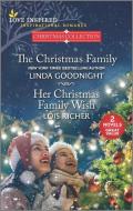 The Christmas Family and Her Christmas Family Wish di Linda Goodnight, Lois Richer edito da HARLEQUIN SALES CORP