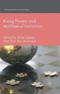 Rising Powers and Multilateral Institutions di Dries Lesage edito da Palgrave Macmillan UK