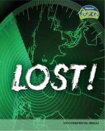 Lost! di Lisa Trumbauer edito da Capstone Global Library Ltd