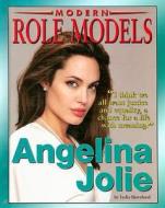 Angelina Jolie di Lydia Bjornlund edito da Mason Crest Publishers